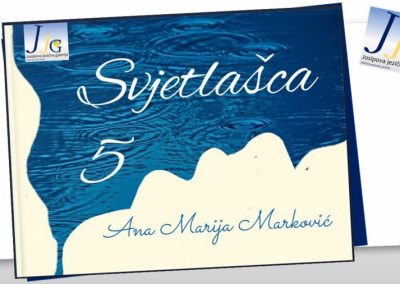 Ana Marija Marković, SVJETLAŠCA 5